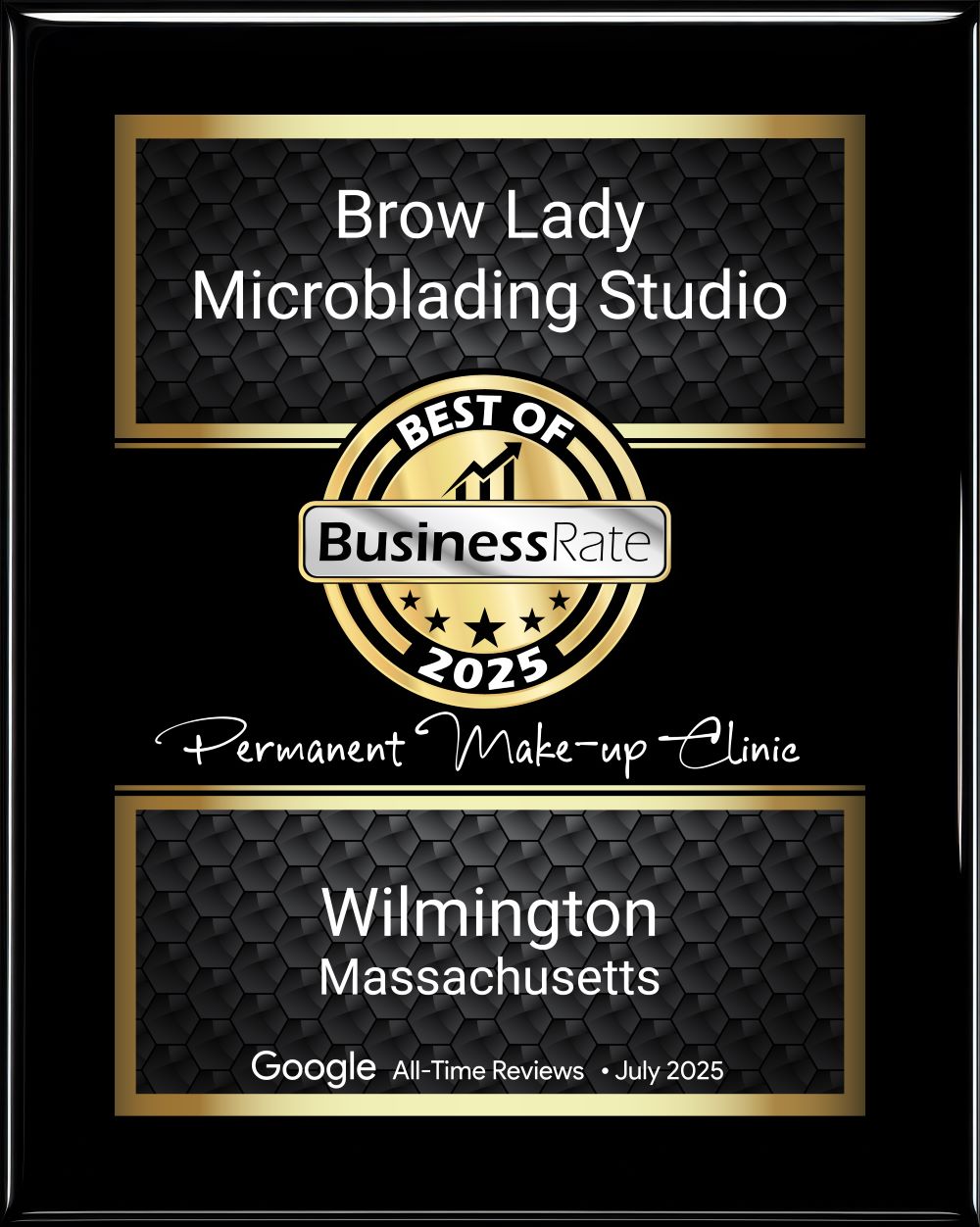 Brow Lady Microblading Studio Best of BusinessRate 2025 Permanent Makeup Clinic plaque for Wilmington, Massachusetts
